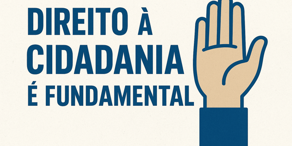 Direito à Cidadania Fundamental